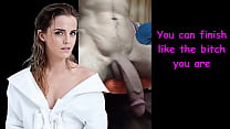 Emma Watson makes you her bitch (sph)